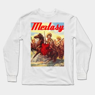 Classic Mextasy Long Sleeve T-Shirt